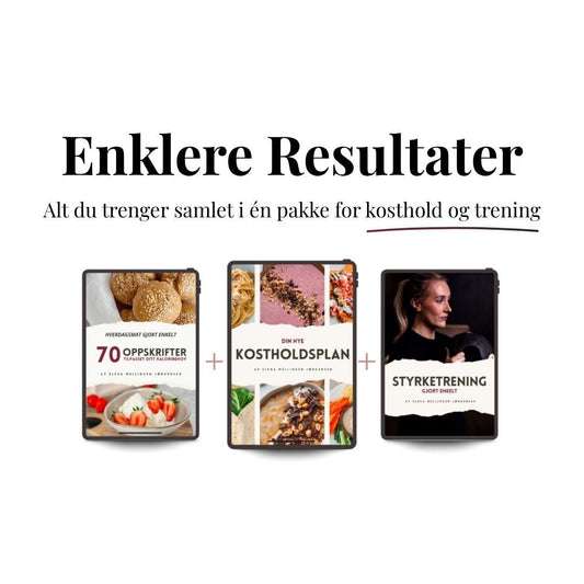 Enklere resultater - kosthold og trening gjort enkelt - Elenamellingen.no